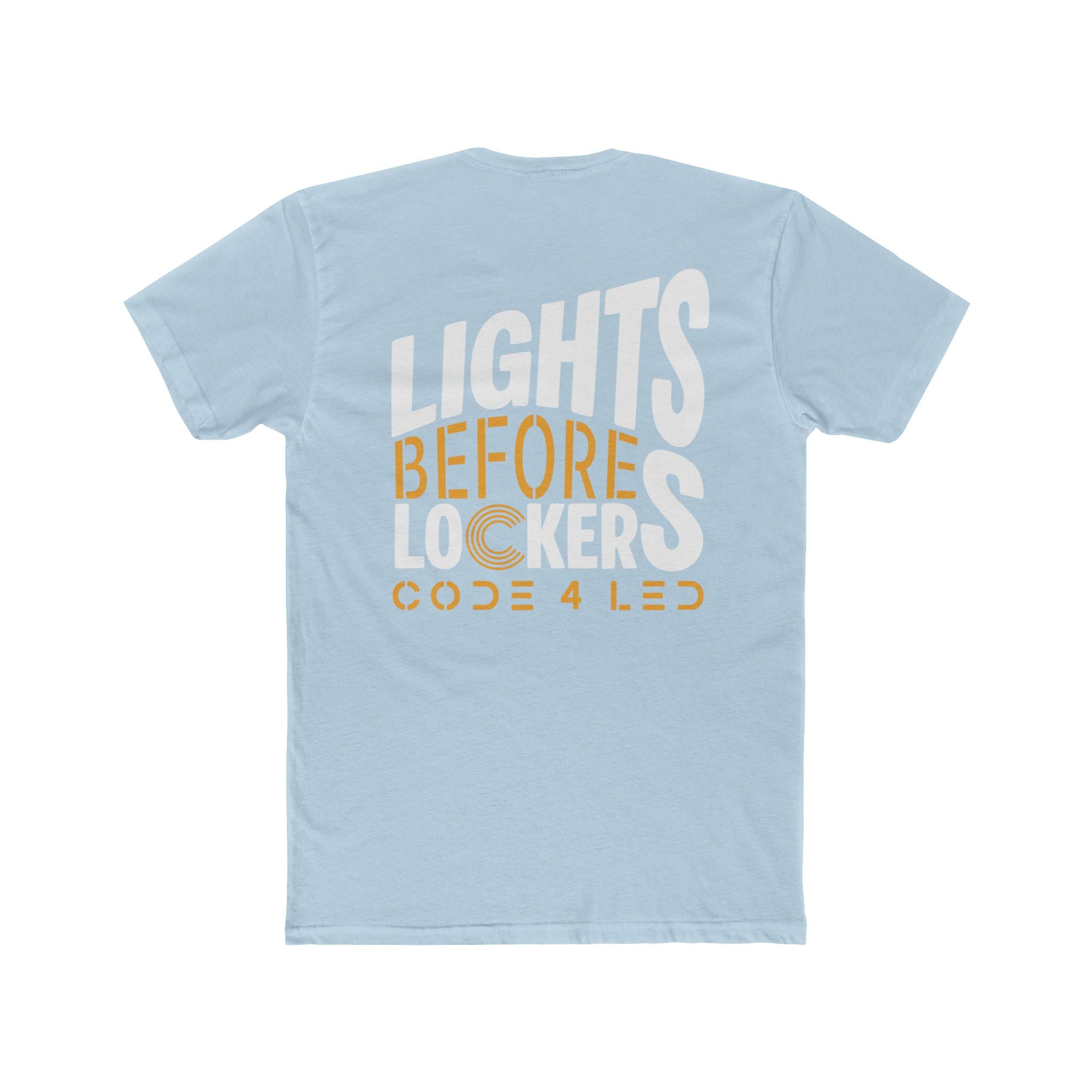 Code 4 LED "Lights before Lockers" T-Shirt