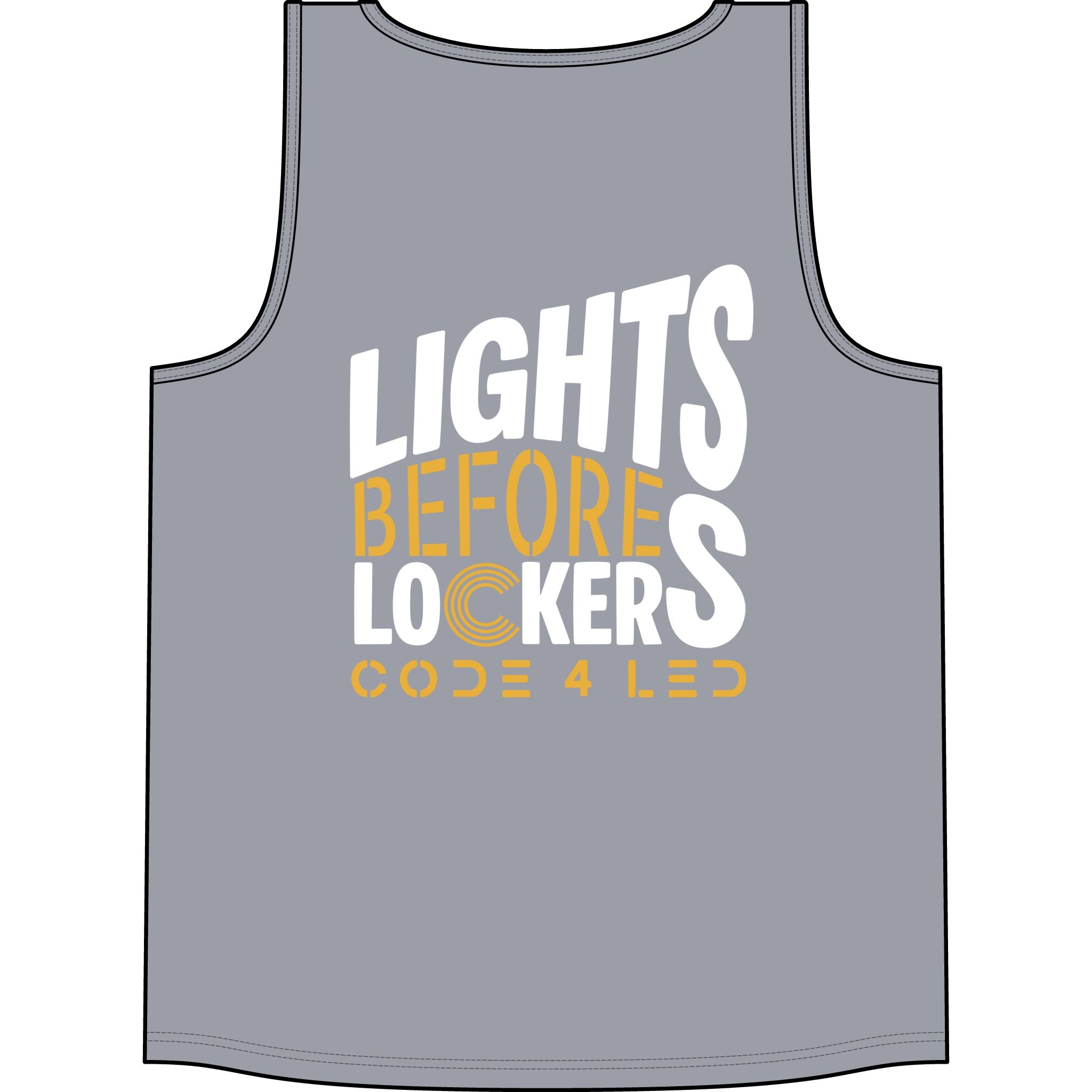 Big & Tall - Code 4 LED Supply "Lights Before Lockers" Tank