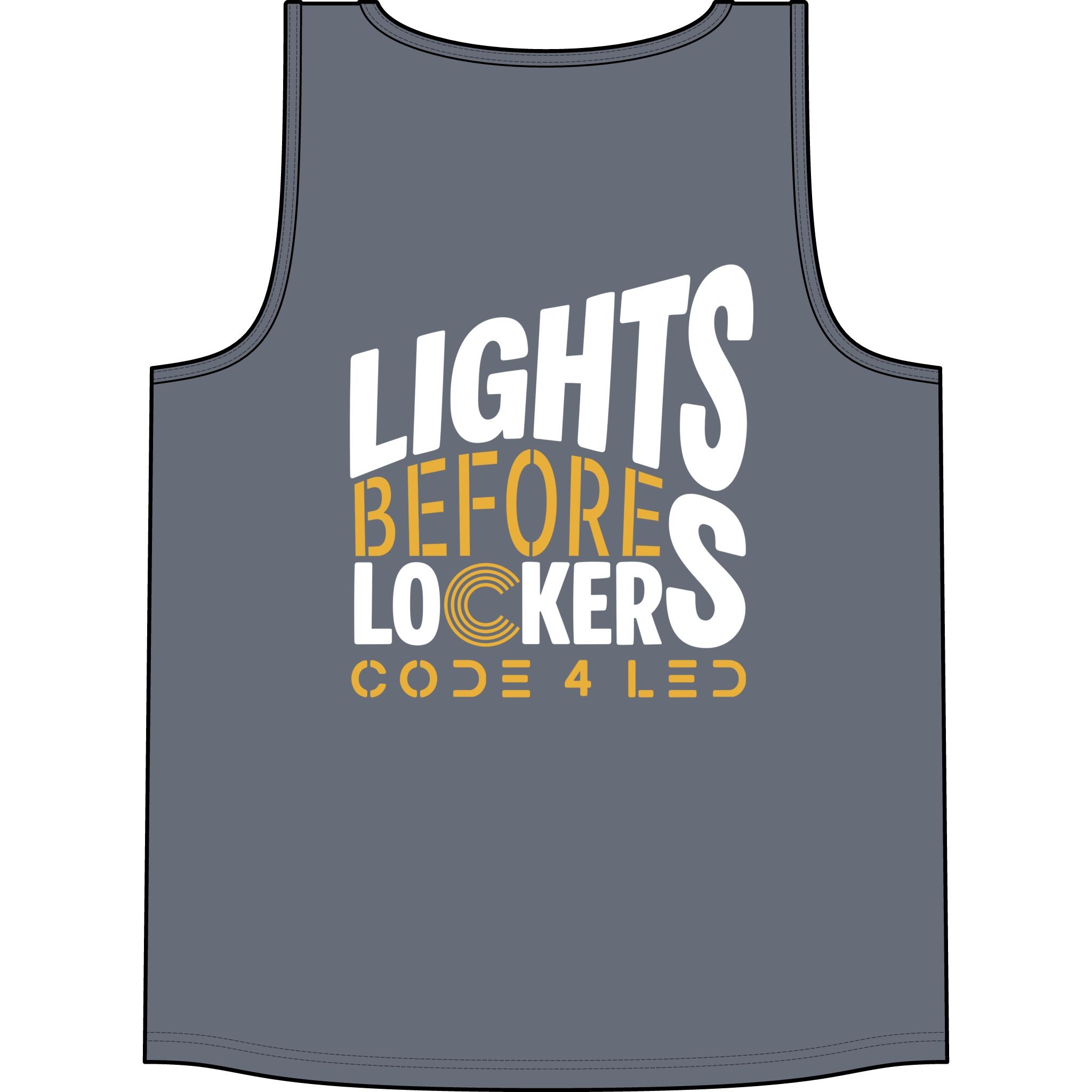 Big & Tall - Code 4 LED Supply "Lights Before Lockers" Tank